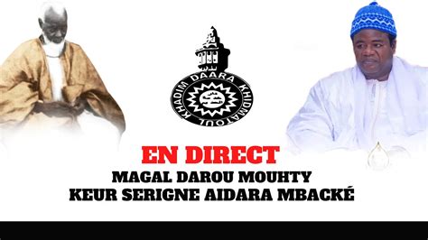 Magal Darou Mouhty Chez Serigne Aidara Mback Youtube