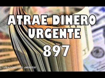 ATRAE DINERO URGENTE CÓDIGO SAGRADO 897 YouTube Códigos sagrados