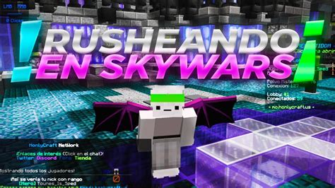 Rusheando En Skywars De Honly Soy Nub Lo Se U Youtube