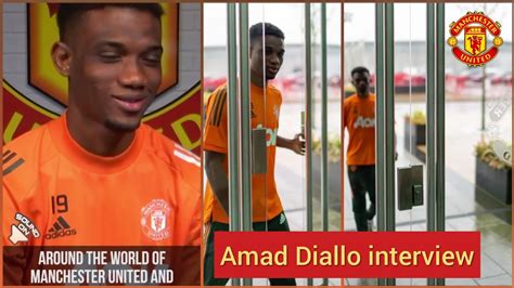 Watch Amad Diallo Interview With Manchester United Youtube