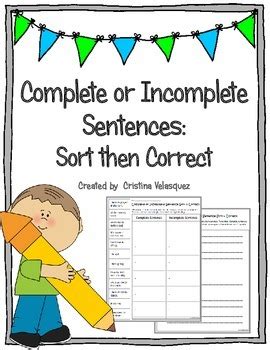 Complete Or Incomplete Sentence Sort Correct By Immersion Excursion