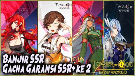 X Gacha Garansi Ssr Ke Banjir Ssr Cui Wangi Tower Of God