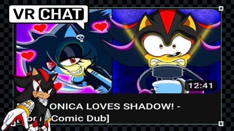 Vrchat Reacts Shadow Watches Evil Sonica Evil Shadina Wants Shadow