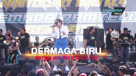 DERMAGA BIRU ANGGUN PRAMUDITA Live One Pro Pemuda Damtelu Bersatu