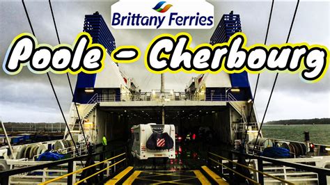 Brittany Ferries Poole Cherbourg France Motorhome Adventures Youtube