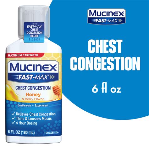 Maximum Strength Mucinex Fast Max Chest Congestion Honey Berry Flavor