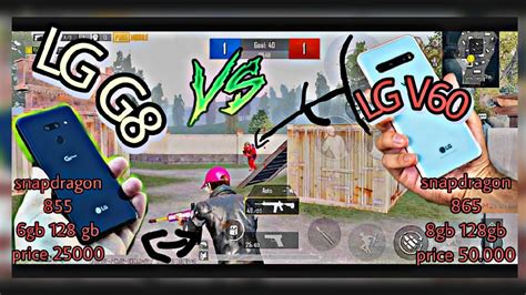 Lg G Thinq Pubg Test Lg V Vs Lg G Best Android Phone For Pubg