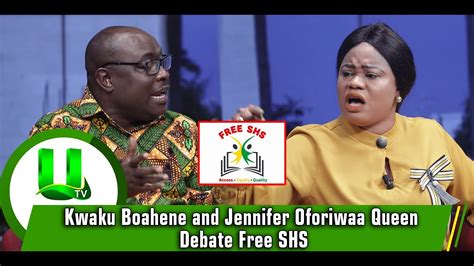 Kwaku Boahene And Jennifer Oforiwaa Queen Debate Free Shs Youtube