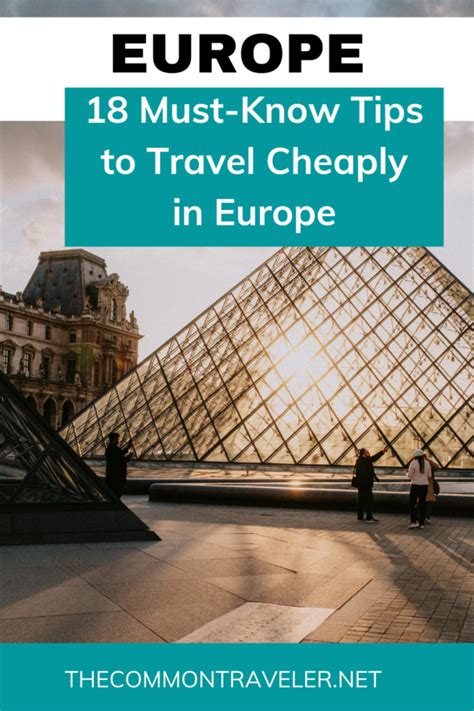 How to Travel Cheaply in Europe: 18 Must-Know Tips! - The Common Traveler