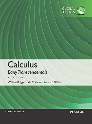 Calculus Early Transcendentals Global Edition Uk Briggs