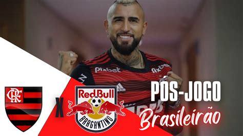 P S Jogo Flamengo X Bragantino Ao Vivo An Lise E Debate Brasileir O