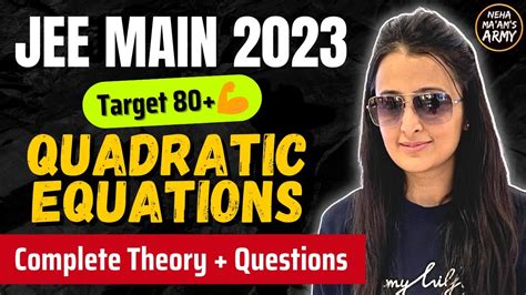 Jee 2023 Quadratic Equations For Jee Mains And Advanced One Shot Jee