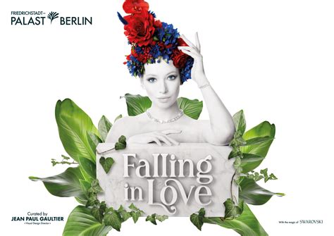 Grand Show Falling In Love Im Friedrichstadtpalast Berlin