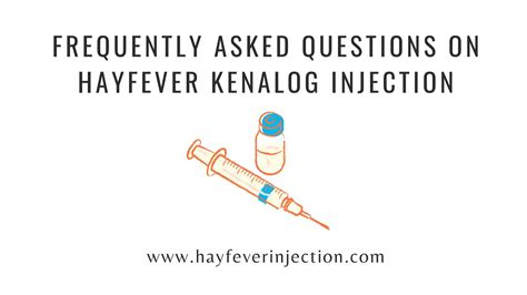 Frequently Asked Questions On Hayfever Kenalog Injection By Hay Fever Injection Issuu