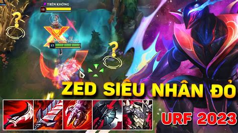 ĐỒ SÁT CẢ TEAM ĐỊCH VỚI ZED SIÊU NHÂN ĐỎ NỖI ÁC MỘNG TẠI CHẾ ĐỘ URF