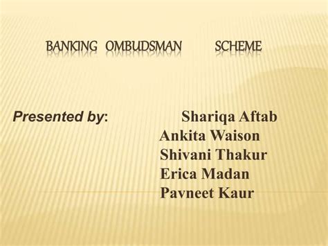 Banking Ombudsman And Their Functions Duties Ppt