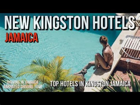 Top New Kingston Hotels Jamaica Youtube