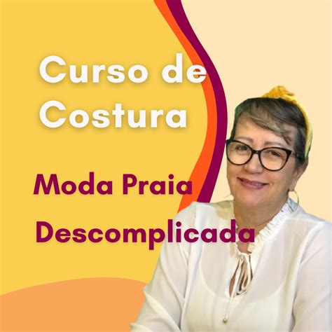 Curso De Costura Moda Praia Descomplicada Moda Praia Hotmart