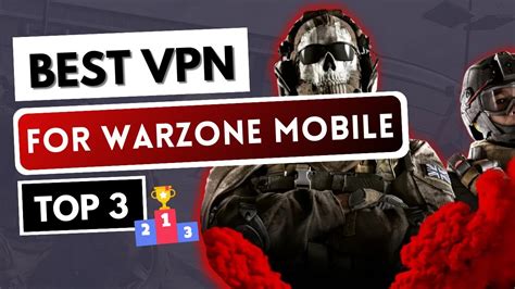 VPN WARZONE MOBILE Top 3 Best VPN For Warzone Mobile In 2024 Fix Lag