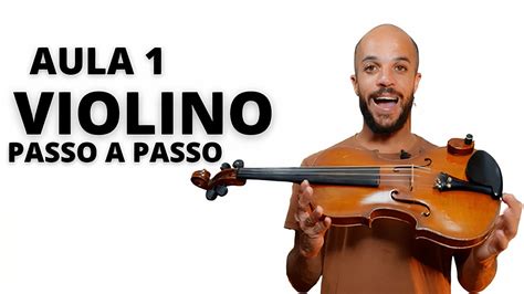 Como Tocar Violino Do Zero Aula De Violino Para Iniciante Aula De