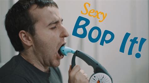 Sexy Bop It Youtube