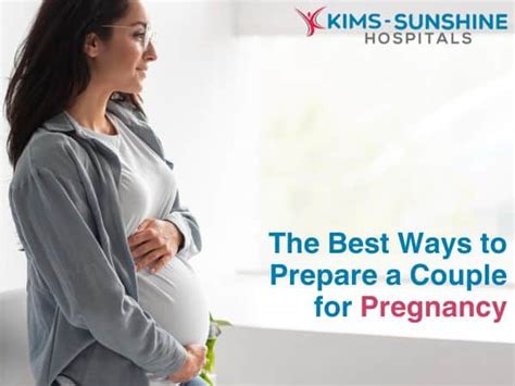 The Best Ways To Prepare A Couple For Pregnancy Multispeciality Hospital