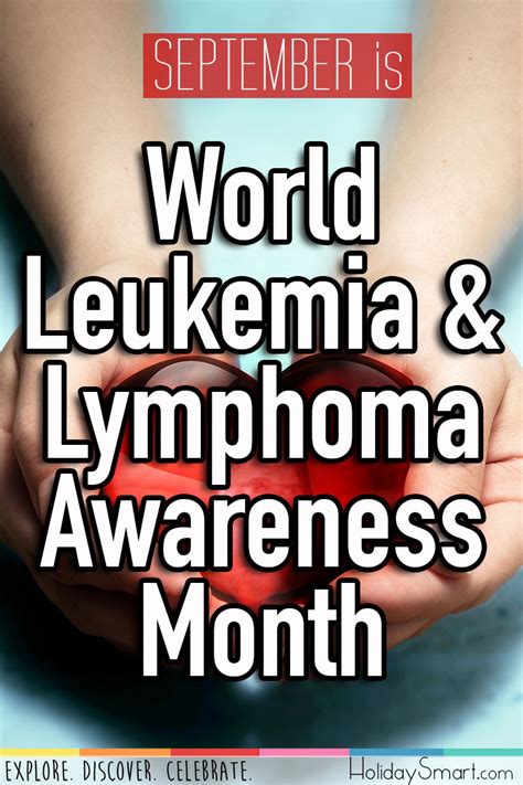 World Leukemia Lymphoma Awareness Month Holiday Smart