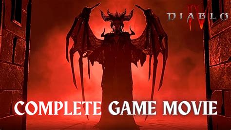 Diablo Iv Full Story Complete Game Movie All Cutscenes And Dialogue 1080p 60fps Youtube