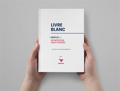 Livre Blanc Sur L Emploi Des Sportifs De Haut Niveau Par Allyteams