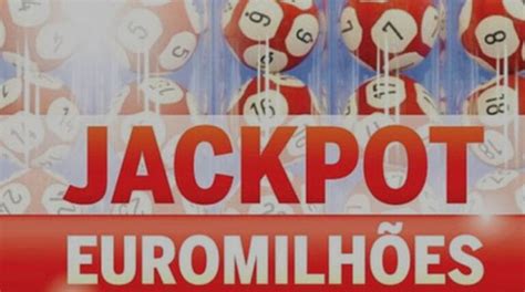 Euromilhões Jackpot de 50 milhões de euros na próxima terça feira