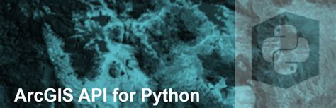 ArcGIS API for Python を使ってみよう① Jupyter Notebook Esri Community