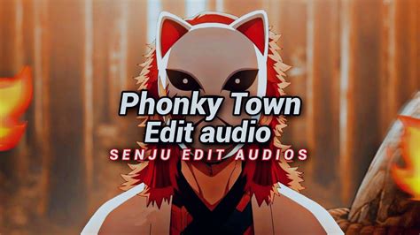 Phonky Town Edit Audio YouTube