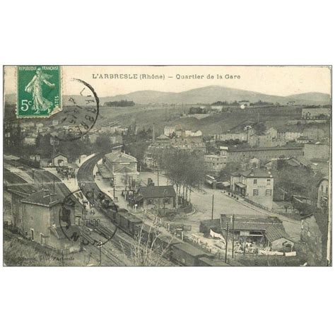 Carte Postale Ancienne L Arbresle Quartier De La Gare Avec Train