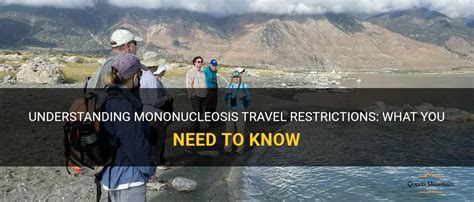 Understanding Mononucleosis Travel Restrictions What You Need To Know