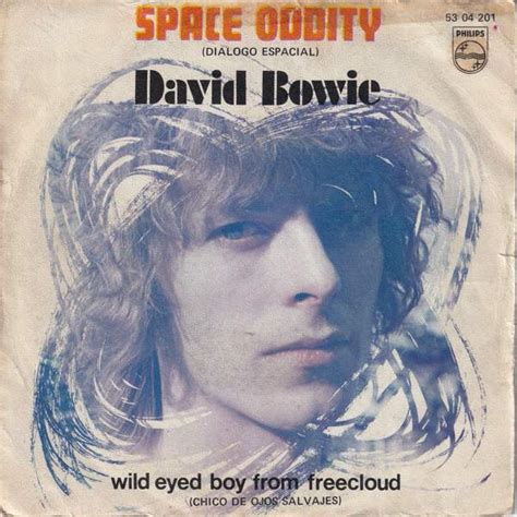 David Bowie Space Oddity Wild Eyed Boy From Freecloud Spain