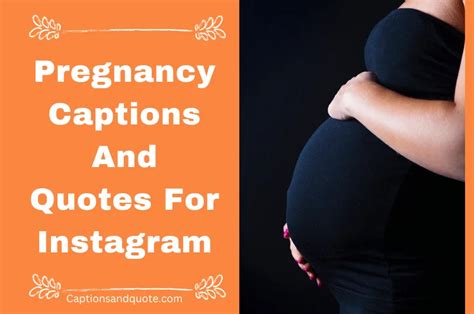 100 Pregnancy Captions And Quotes For Instagram In 2023