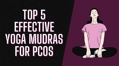 Top 5 Effective Yoga Mudras For PCOS PCOS Natural Cure YouTube