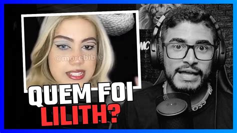 A Verdade Sobre Lilith A Primeira Mulher De Ad O Youtube