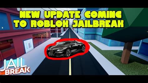 New Update Coming To Roblox Jailbreak New Vehiclenew Weapons Update Jailbreak Live With