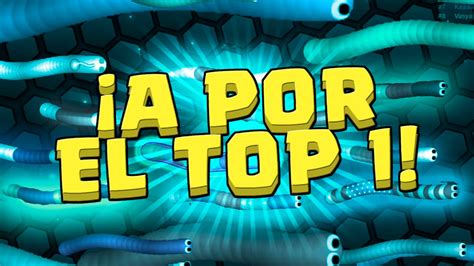 SLITHER IO CÓMO LLEGAR AL TOP 1 El Nuevo Agar io iTownGamePlay