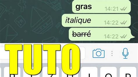 Tuto Ecrire Un Texte En Gras Italique Barr Sur Whatsapp Youtube