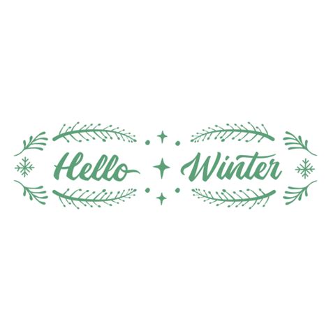 Hallo Winter Schriftzug Zitat Sonnenwende Png Und Svg Design F R T Shirts