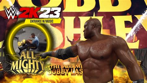 WWE 2K23 Bobby Lashley Entrance FINISHER Animation With Theme Music