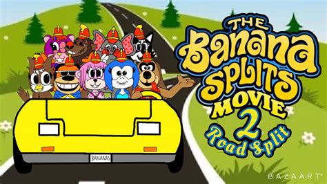 The Banana Splits Movie 2 Road Split Poster By Bugmaser On Deviantart