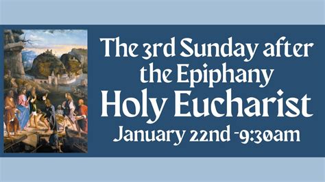 The 3rd Sunday After The Epiphany Holy Eucharist 01 22 23 YouTube