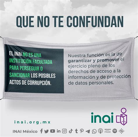 INAI on Twitter QueNoTeConfundan El INAI no es una institución