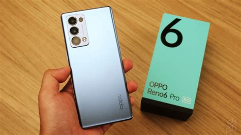 Oppo Reno 6 Pro 5G Everything You Need To Know SoyaCincau