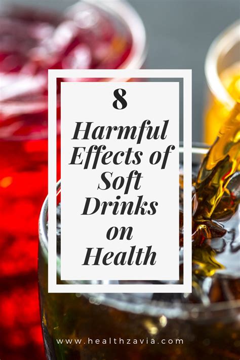 Harmful Effects Of Soft Drinks On Health Nutrition Facts Soft