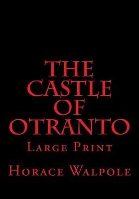 The Castle Of Otranto Large Print Ebay