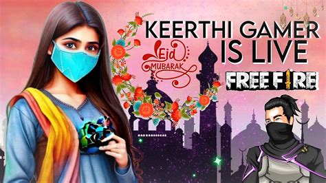 Free Fire Live Streaming Girl KEERTHI GAMER Face Cam Live Streaming